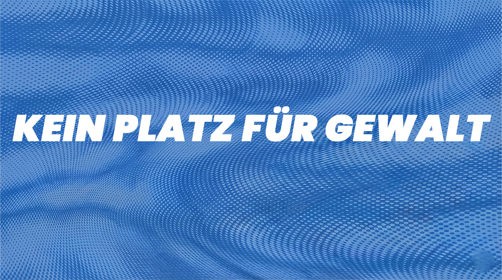 Kein Platz für Gewalt